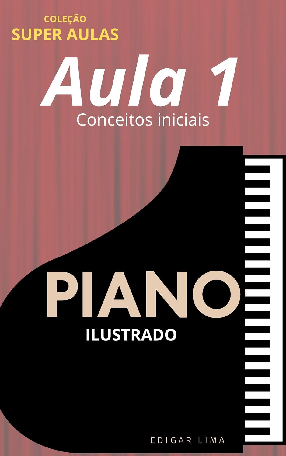 ler totalmente Curso de Piano: Aula 1