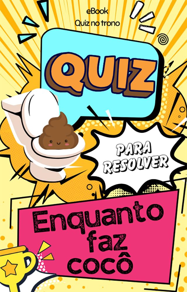 QUIZ NO TRONO: QUIZ PARA RESOLVER ENQUANTO FAZ COCÔ. baixar livro de graça