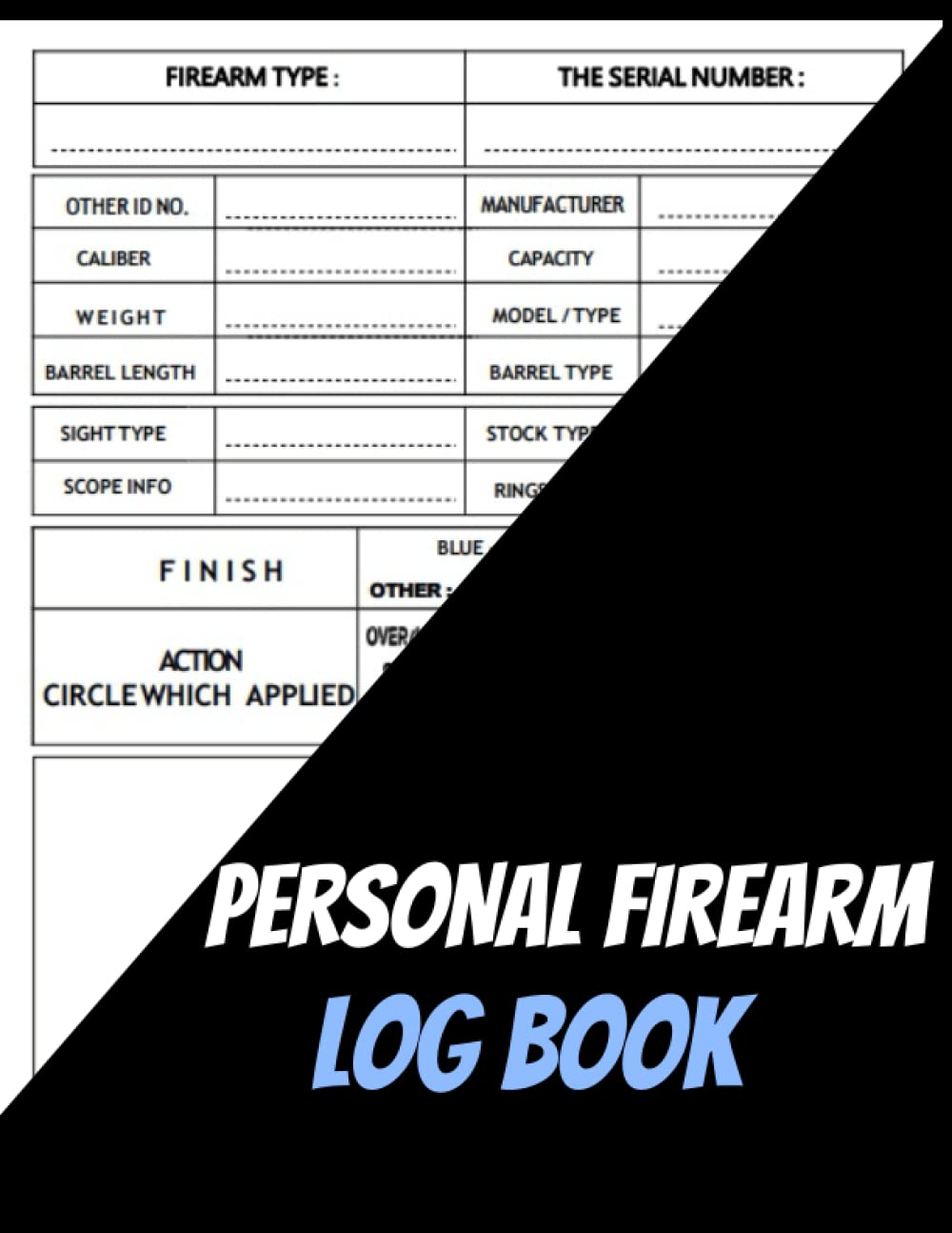 capítulo por capítulo baixar Personal Firearm Log Book: The Firearms Acquisition, Disposition, and Collection Registry Book a fantastic approach for gun owners to manage their data.
