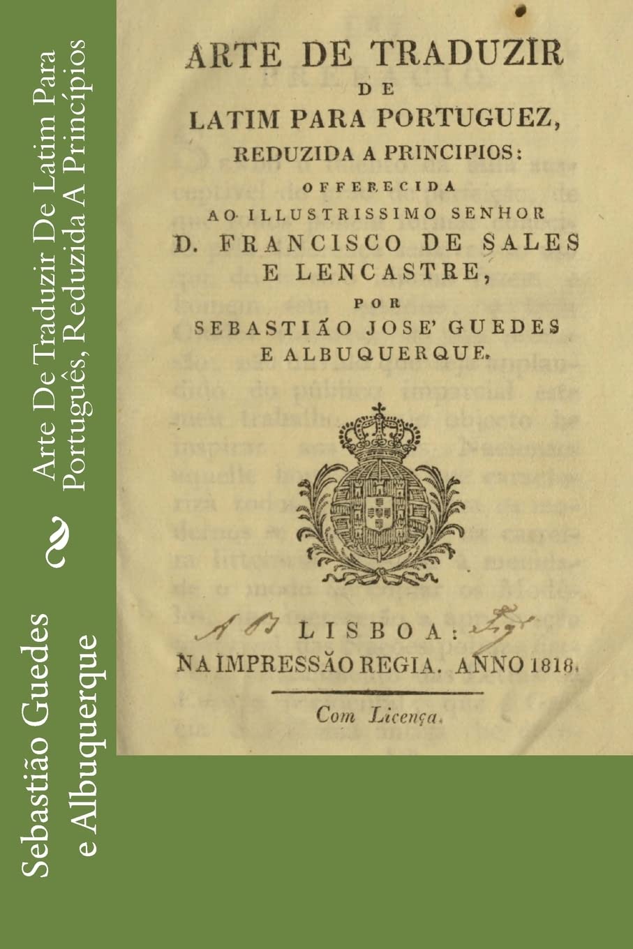 ler totalmente Arte De Traduzir De Latim Para Português, Reduzida A Princípios