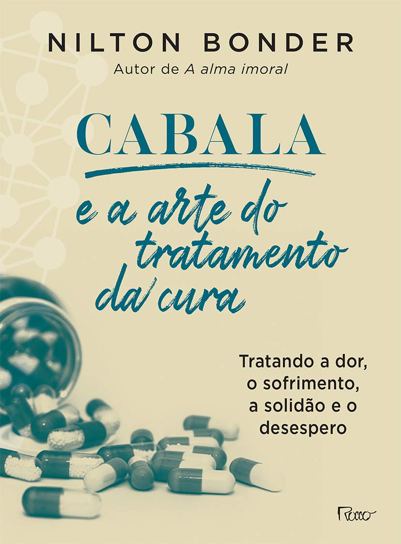 ler totalmente Cabala e a arte do tratamento da cura: Como tratar a dor, o sofrimento, a solidão e o desespero