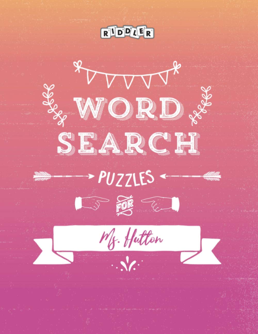 Word Search Puzzles for Ms. Hutton baixar o livro de graça