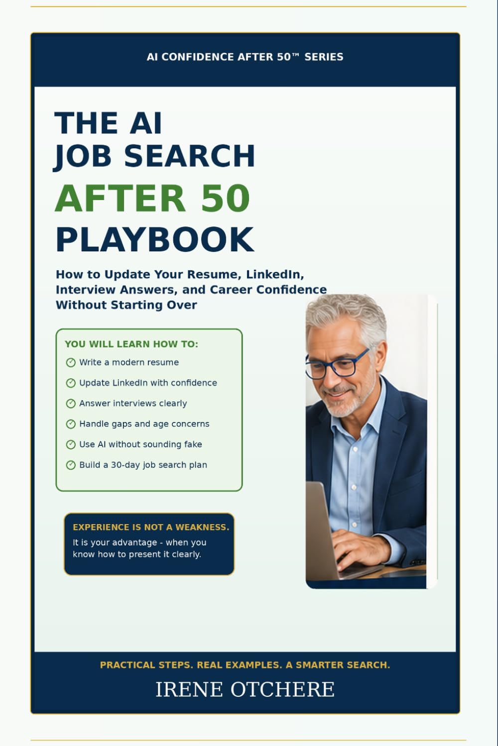 The AI Job Search After 50 Playbook: How to Update Your Resume, LinkedIn, Interview Answers, and Career Confidence Without Starting Over: 7 baixar o livro de graça