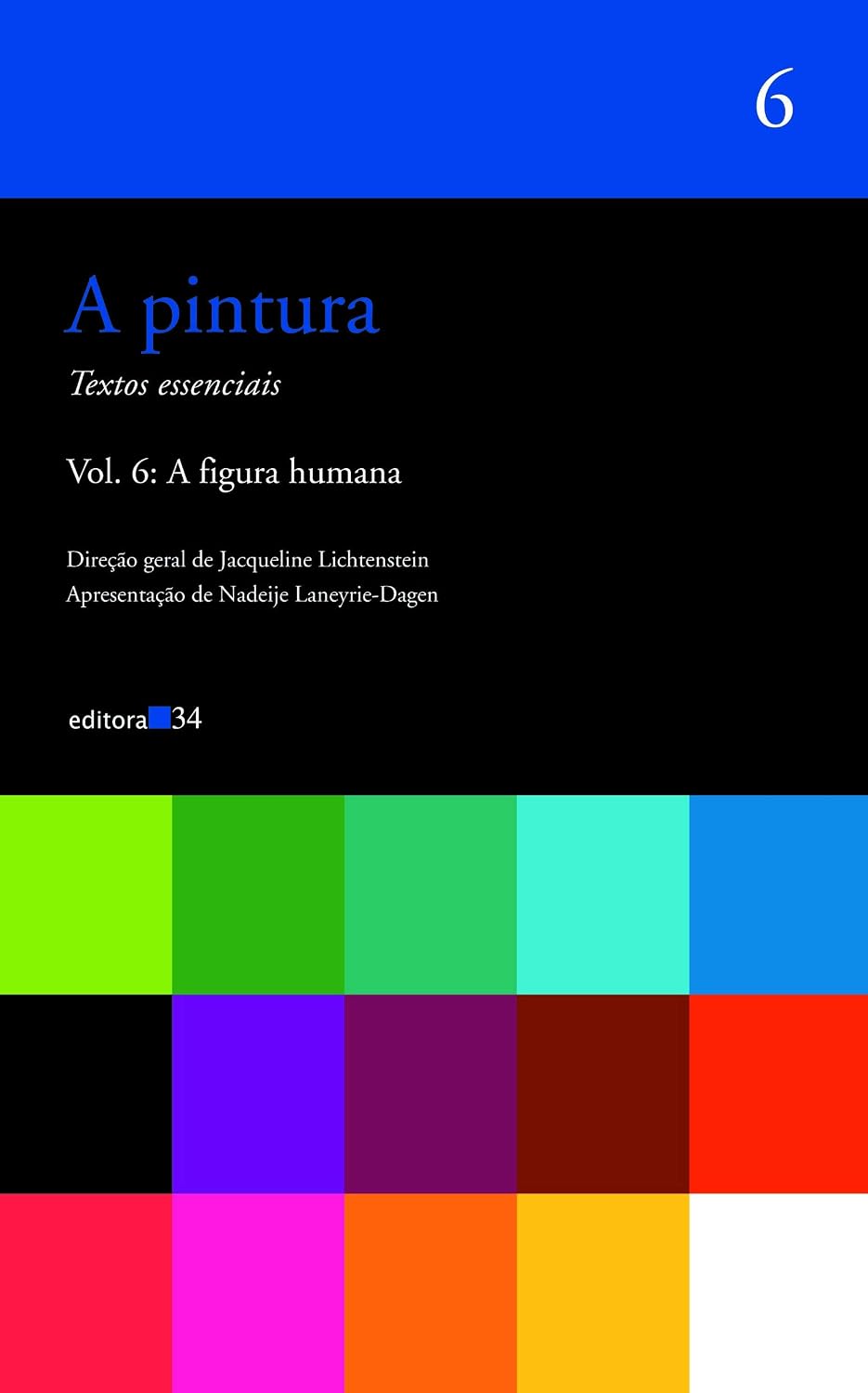 A pintura - vol. 06: a figura humana: Volume 6
