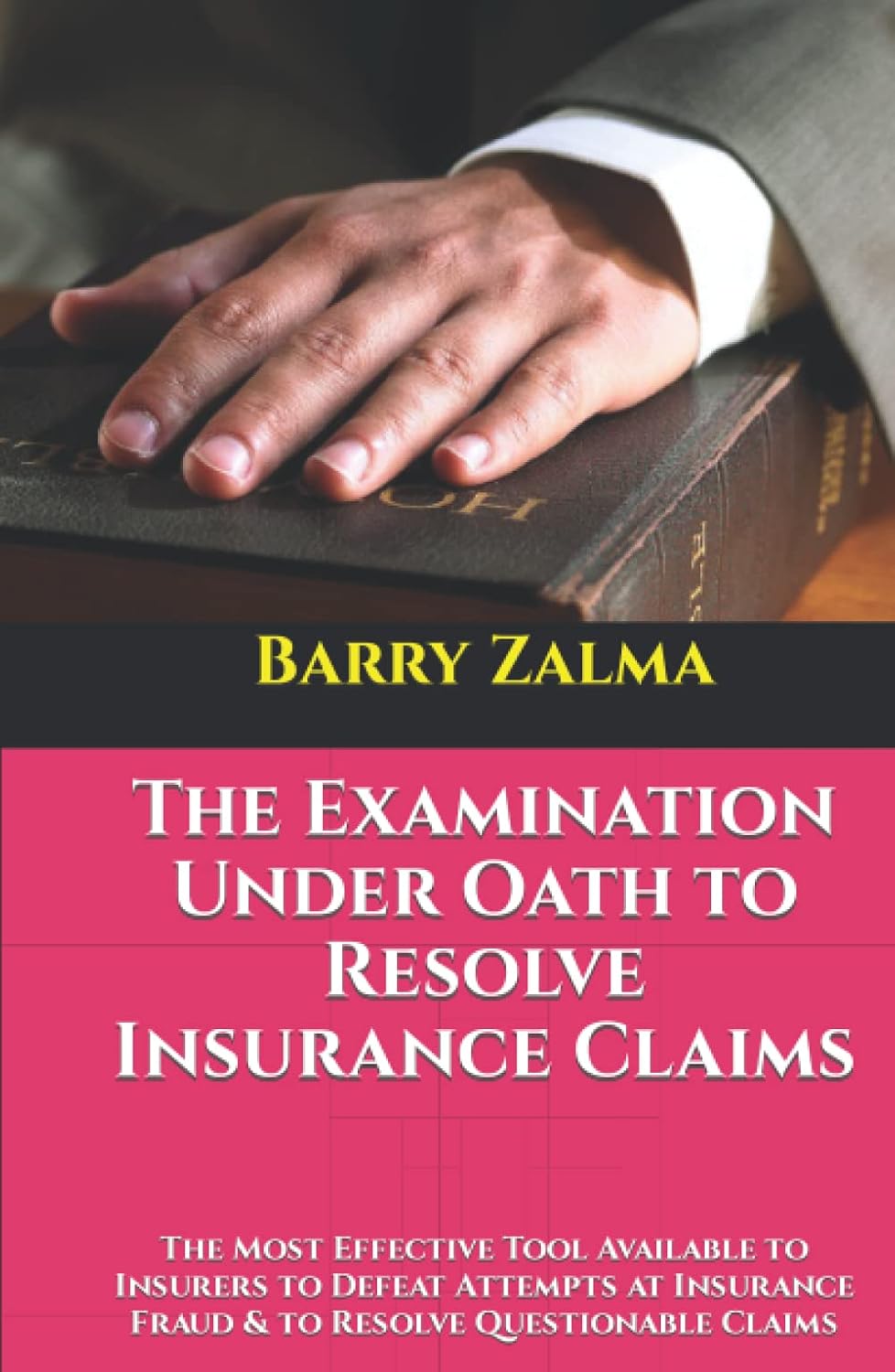 ler totalmente The Examination Under Oath to Resolve Insurance Claims: The Most Effective Tool Available to Insurers to Defeat Attempts at Insurance Fraud & to Resolve Questionable Claims