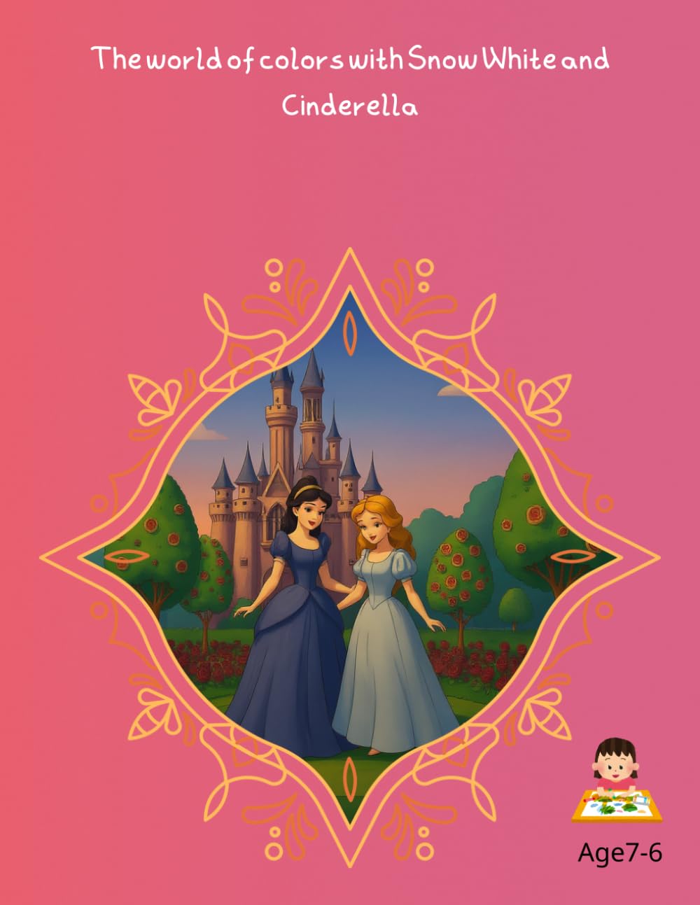 The world of colors with Snow White and Cinderella baixar o livro de graça