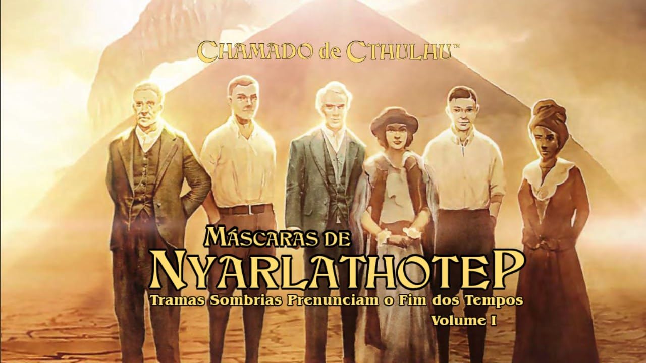 ler totalmente Máscaras de Nyalathotep: Chamado de Cthulhu