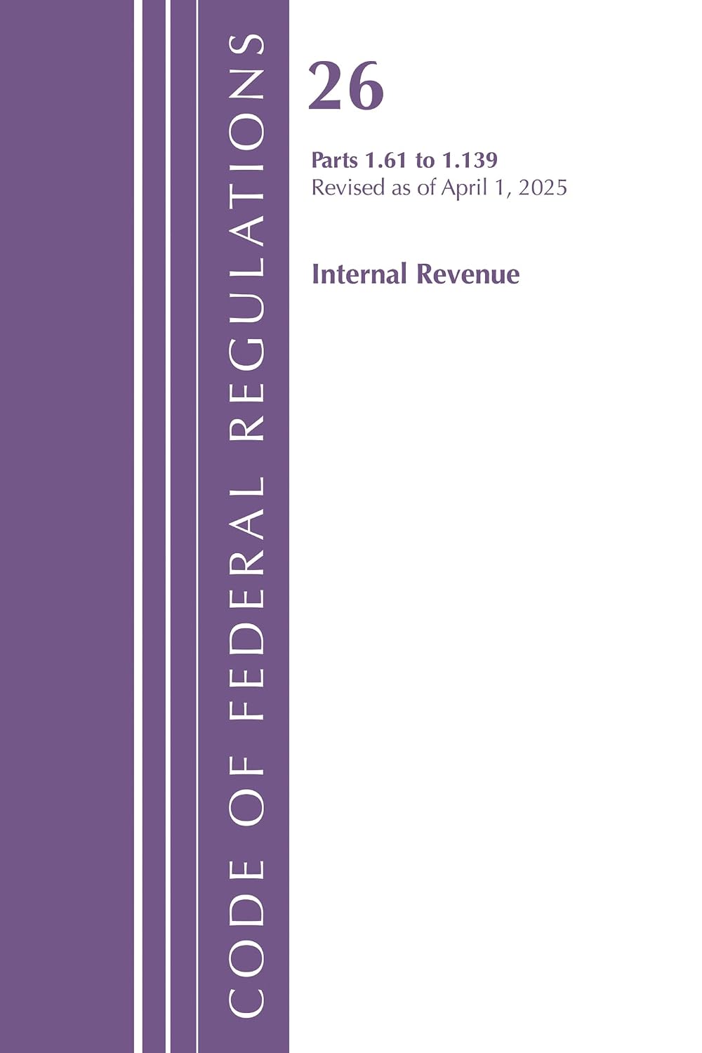 capítulo por capítulo baixar Code of Federal Regulations, Title 26 Internal REV 1.61-1.139, Revised as of January 2024