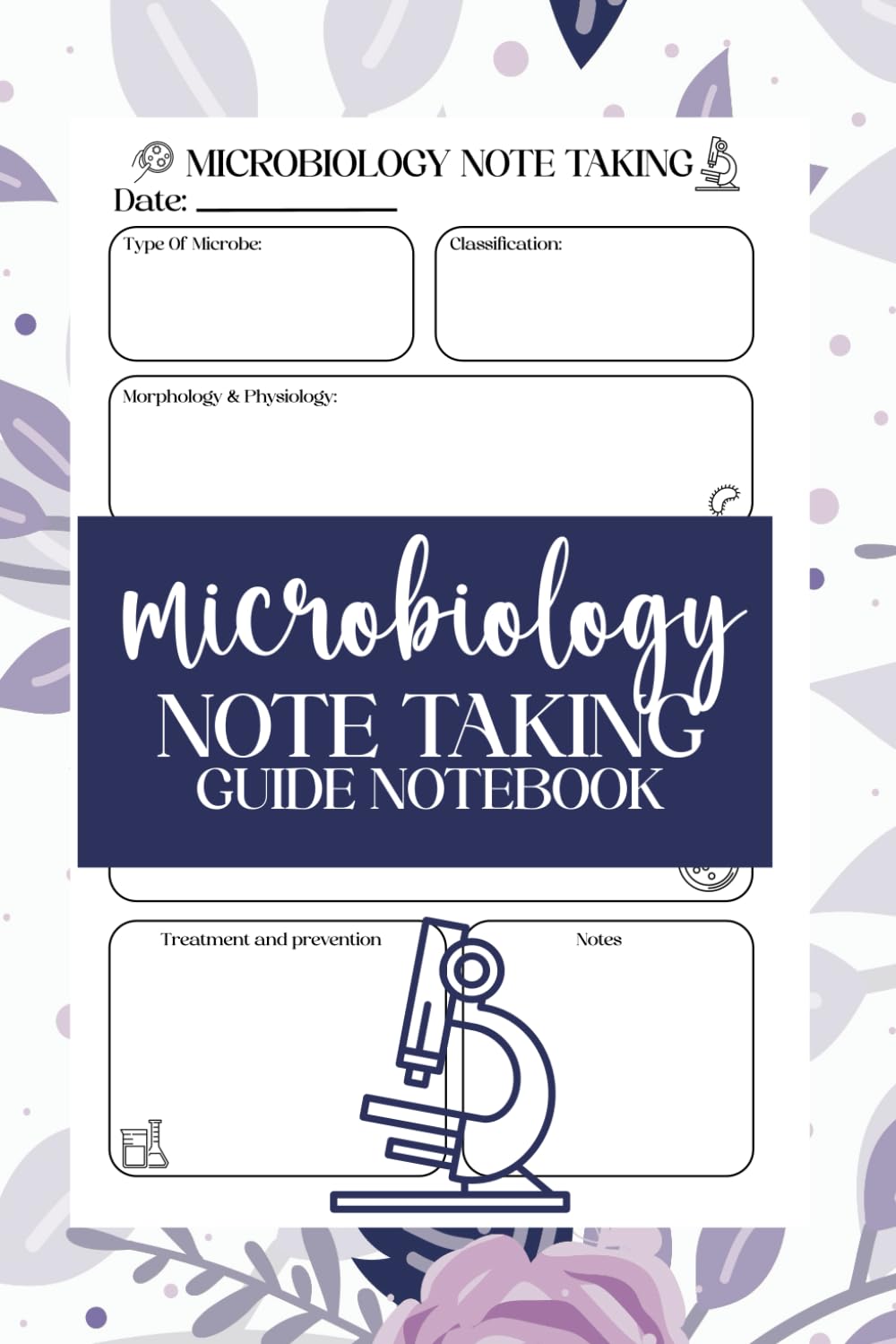 Microbiology Note taking Guide: microbiology notebook for Microbiology Students, medical and nurse students, 120 pages baixar o livro de graça