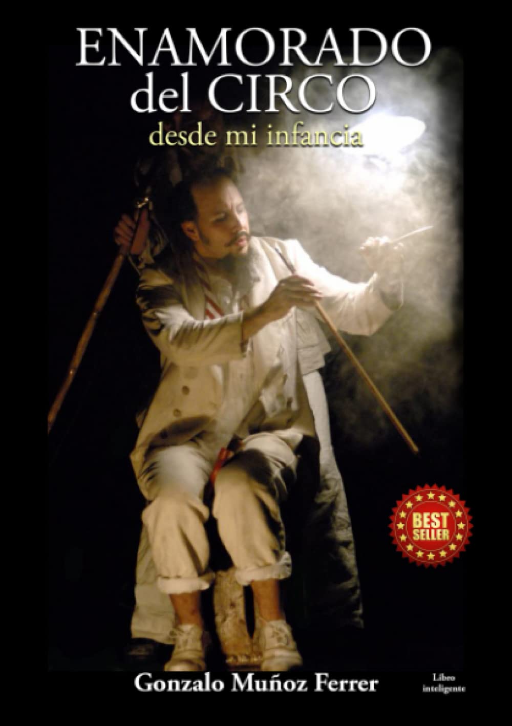 capítulo por capítulo baixar Enamorado del Circo: desde mi Infancia (Spanish Edition)