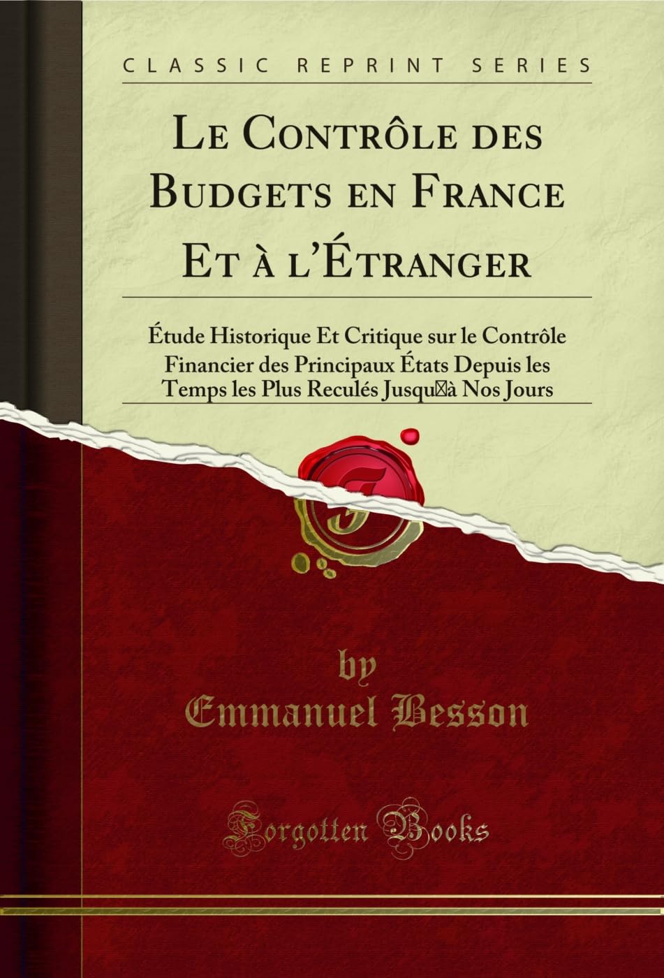 capítulo por capítulo baixar Le Contrôle des Budgets en France Et à l'Ã‰tranger: Ã‰tude Historique Et Critique sur le Contrôle Financier des Principaux Ã‰tats Depuis les Temps les... Reculés JusquÂ’Ã Nos Jours (French Edition)