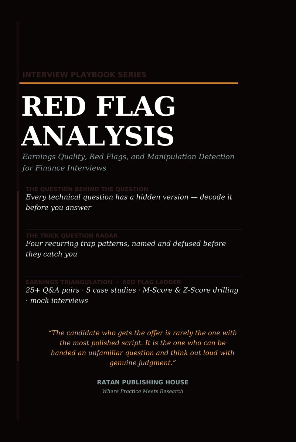 The Financial Statement Analysis and Forensic Accounting Playbook: Earnings Quality, Red Flags, Manipulation Detection, Technical Interview Questions, Case Studies, and Model Answers baixar livro de graça