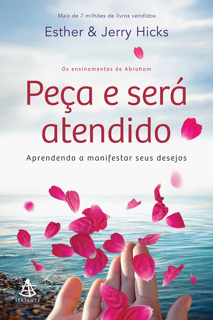 Peça e será atendido: Aprendendo a manifestar seus desejos