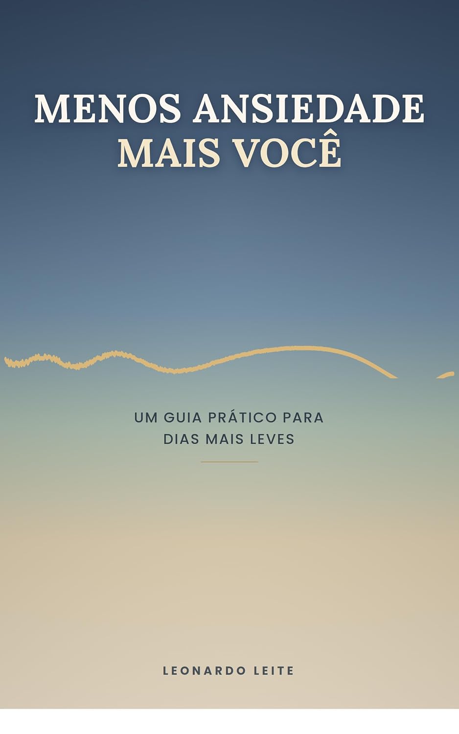 capítulo por capítulo baixar Menos Ansiedade, Mais Você: Um Guia Prático para Dias Mais Leves: Mente Calma