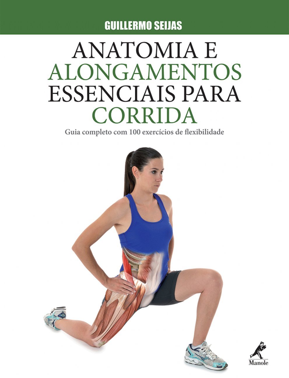 capítulo por capítulo baixar Anatomia e alongamentos essenciais para corrida: Guia completo com 100 exercícios de flexibilidade