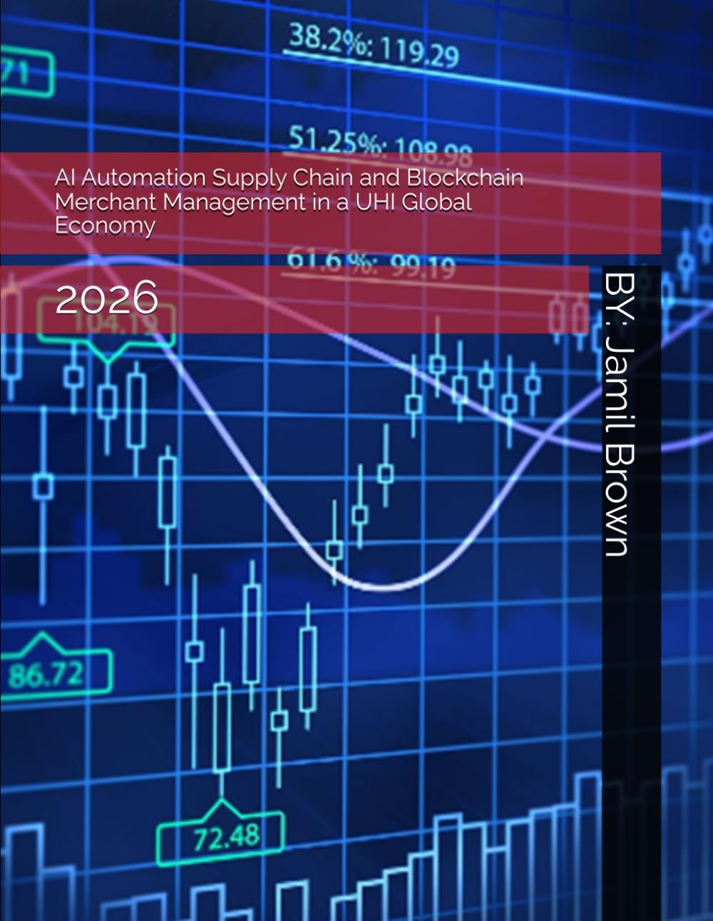 AI Automation Supply Chain and Blockchain Merchant Management in a UHI Global Economy: 2026 (FedCoin ECO System Development and Planning) baixar livro de graça