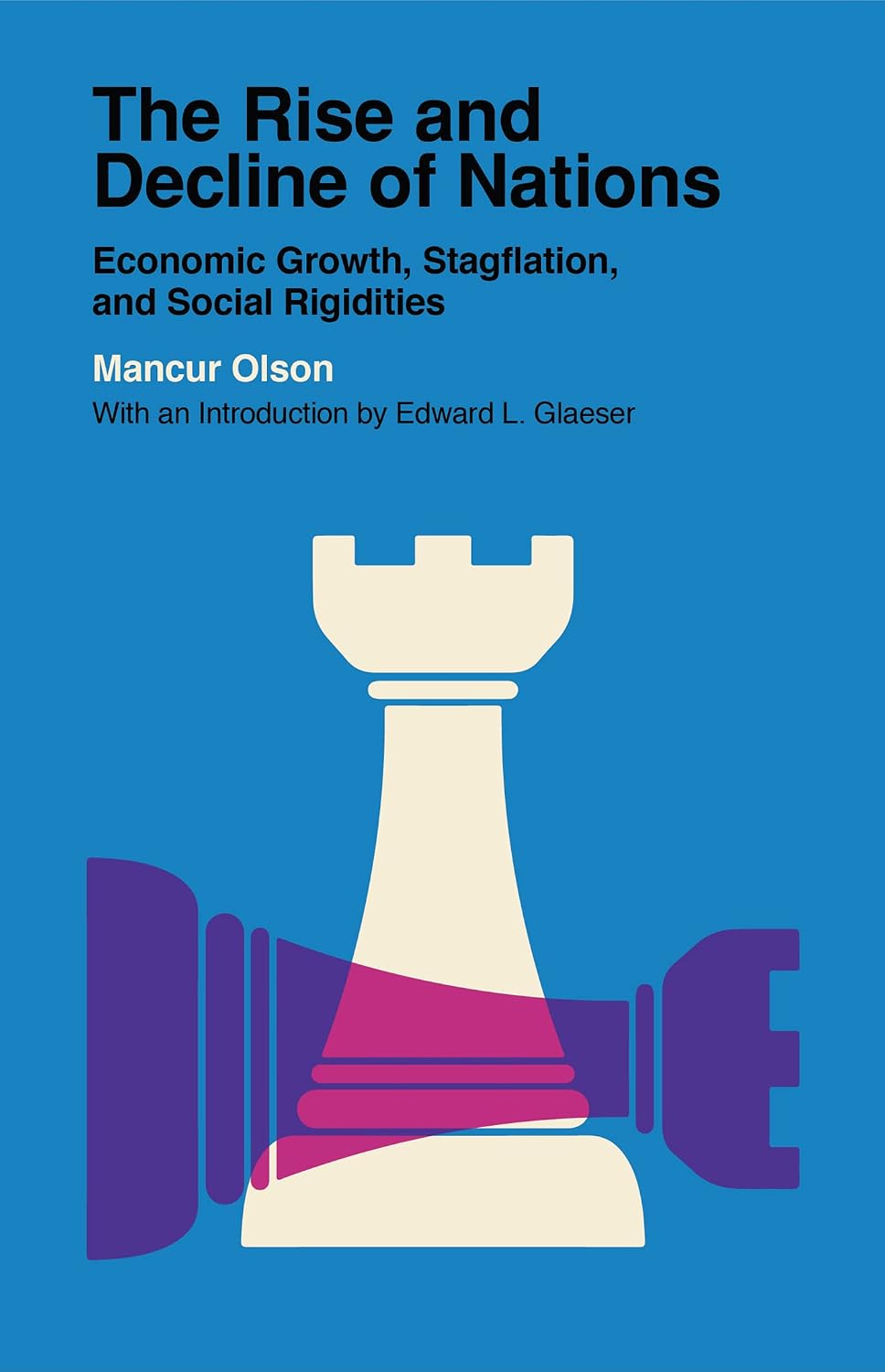 The Rise and Decline of Nations: Economic Growth, Stagflation, and Social Rigidities (Veritas Paperbacks) (English Edition) baixar o livro de graça