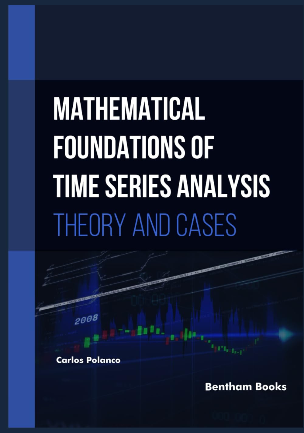 ler totalmente Mathematical Foundations of Time Series Analysis Theory and Cases