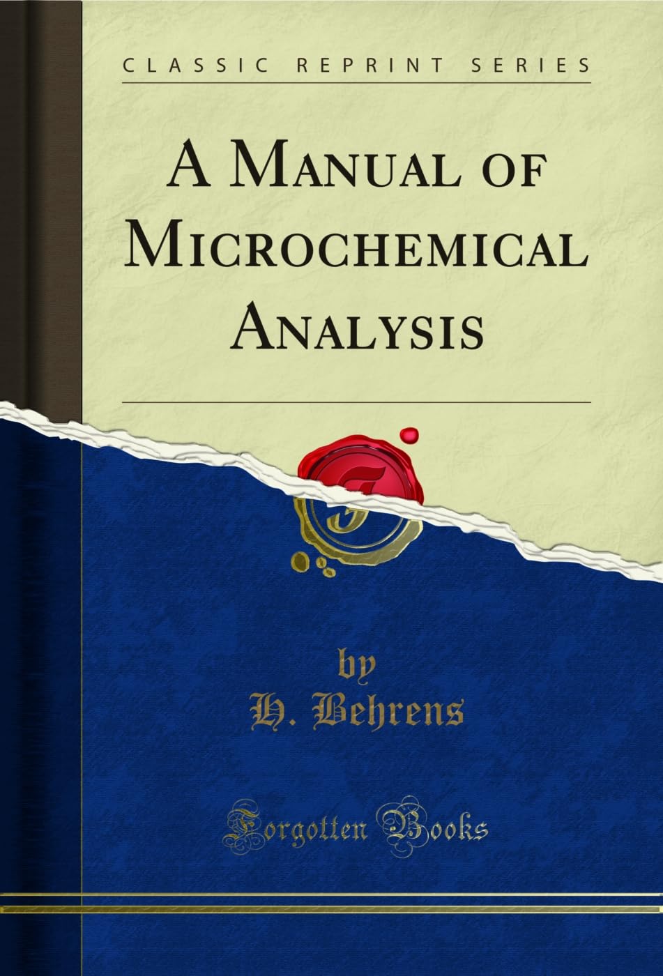 ler totalmente A Manual of Microchemical Analysis (Classic Reprint) (English Edition)