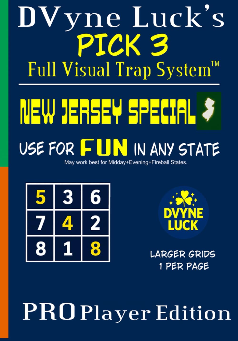 D.Vyne Luck’s Pick 3 Full Visual Trap System™ – Pro Player New Jersey Larger Grid Edition: Master the Patterns. Sharpen Your Strategy. Play Like a... Pick 3 Workbooks | Standard and Pro Player) baixar o livro de graça