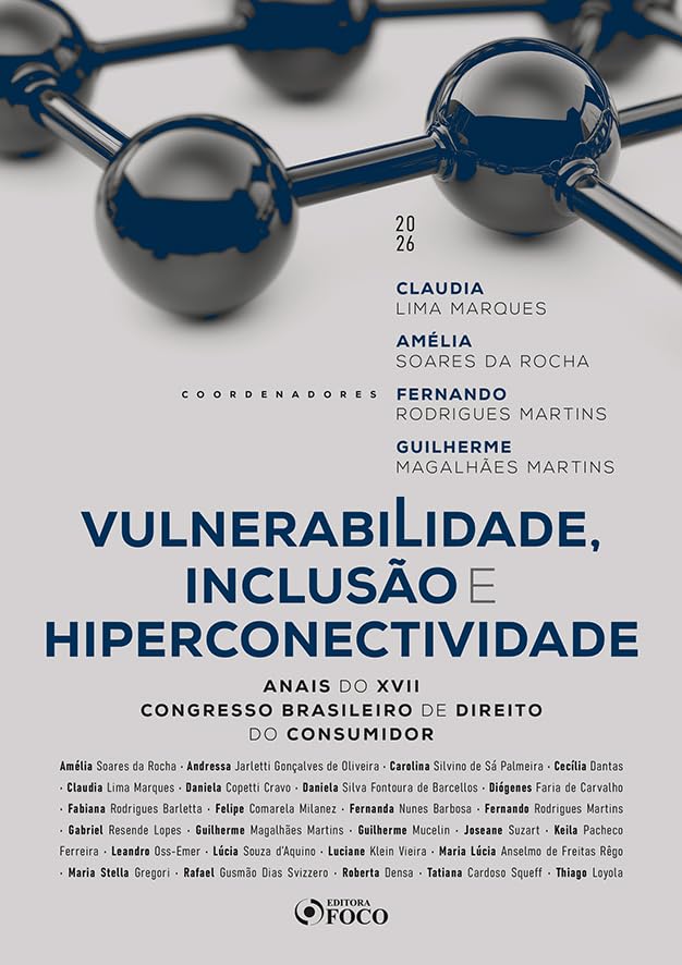 capítulo por capítulo baixar Vulnerabilidade, Inclusão e Hiperconectividade 1ª Ed - 2026: Anais do XVII Congresso Brasileiro de Direito do Consumidor