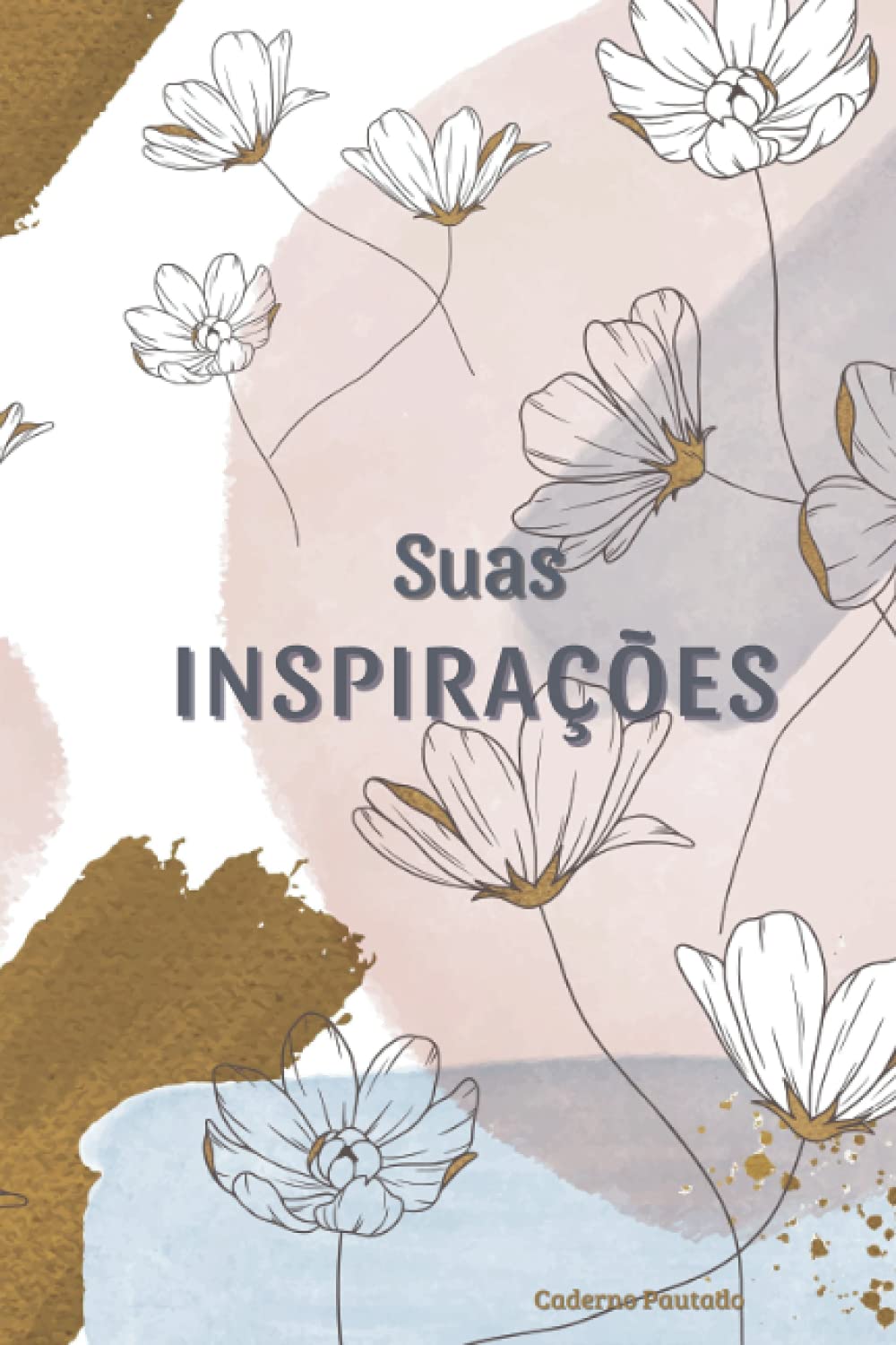 capítulo por capítulo baixar Caderno de anotações pautado, Suas Inspirações,120 páginas, série unotech, floral, editora kzalpro. Rosa, dourado, lilás. (Portuguese Edition)