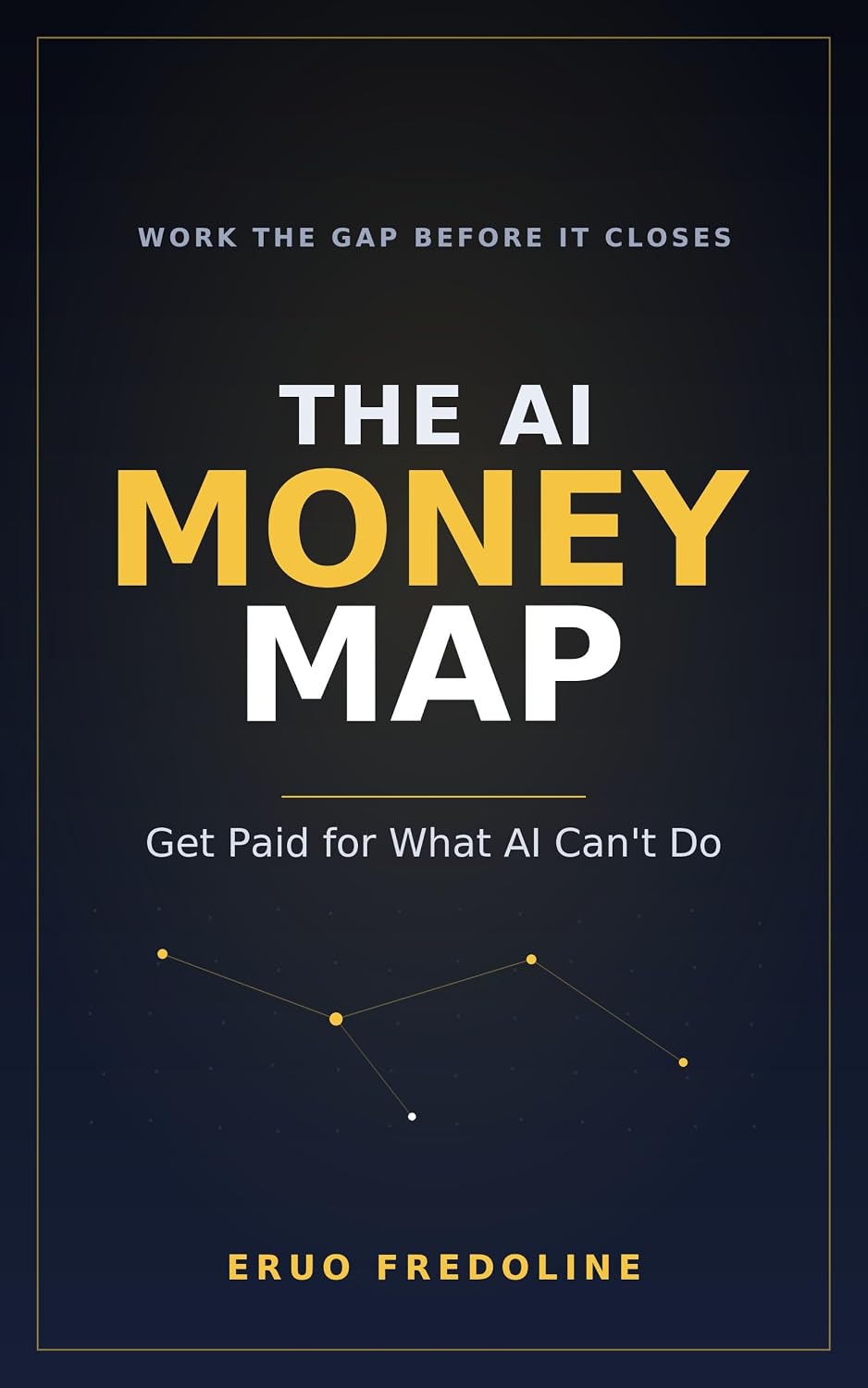 The AI Money Map: Get Paid for What AI Can't Do (English Edition) baixar livro de graça