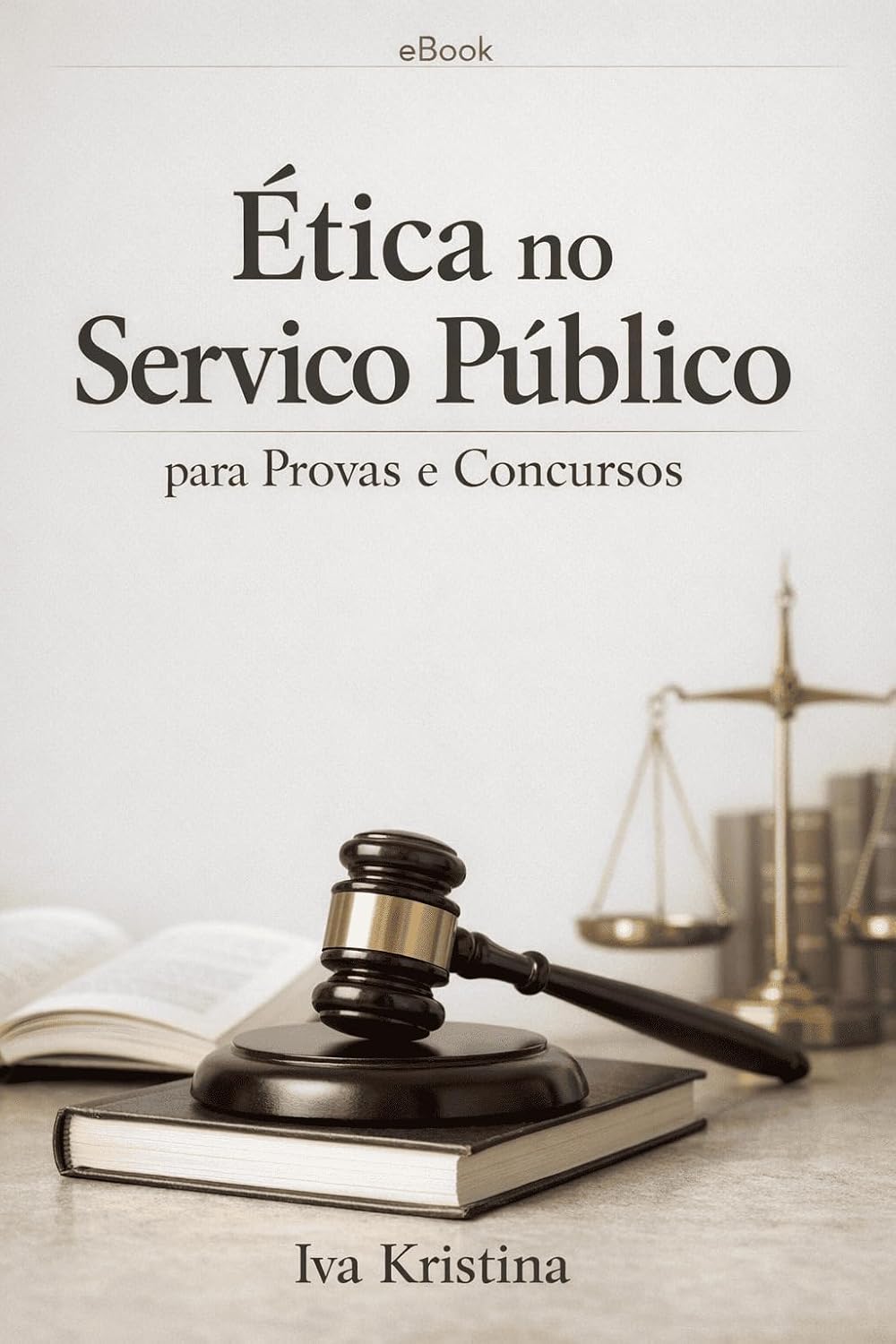 Ética no Serviço Público para Provas e Concursos baixar o livro de graça