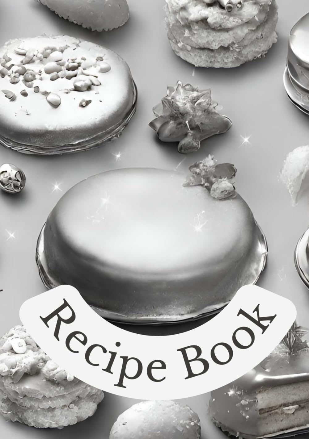 My Own Recipe Book - Keepsake Gift: Personal Blank Family Cookbook Journal to Write In your Own Formulas: 130 Pages 7 x 10" baixar livro de graça