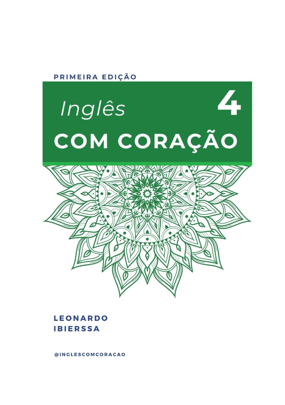 Inglês com coração 4 (Portuguese Edition) baixar o livro de graça