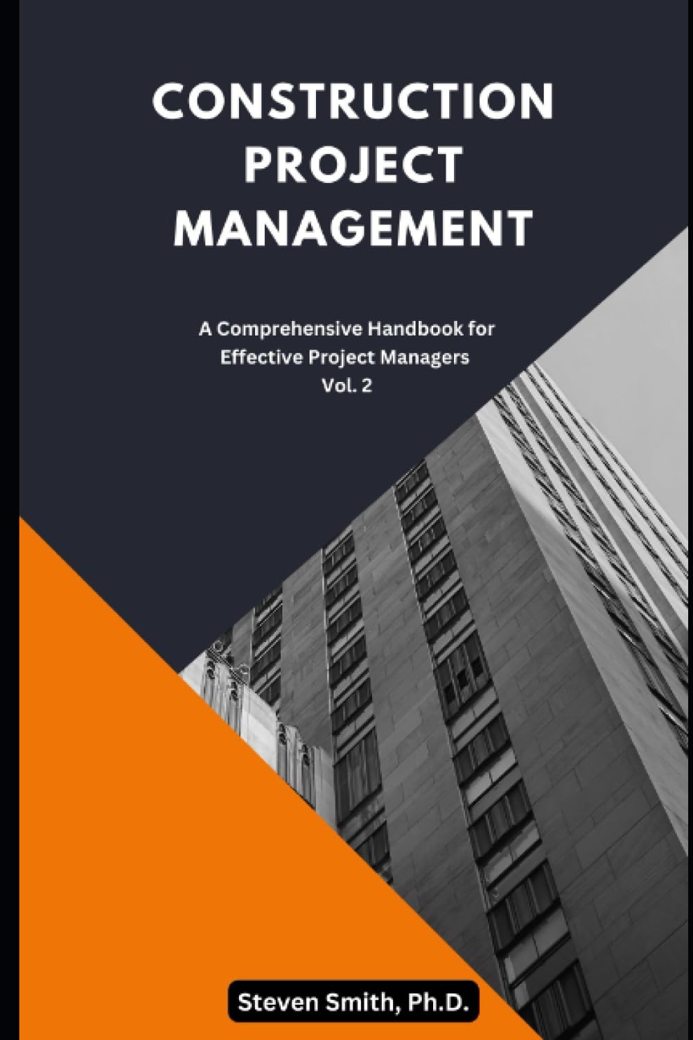Construction Project Management: A Comprehensive Handbook for Effective Project Managers (Construction Project Management Series - Your Ultimate Guide to Excelling in the Construction Industry) baixar livro de graça