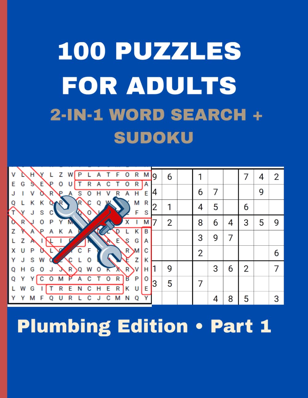 2-in-1 Puzzle Book for Adults: 100 Brain Games (50 Plumbing Word Search & 50 Sudoku) – Part 1: Fun & Challenging Word Search and Sudoku Puzzles for... Relief | Perfect Gift for Puzzle Lovers baixar livro de graça