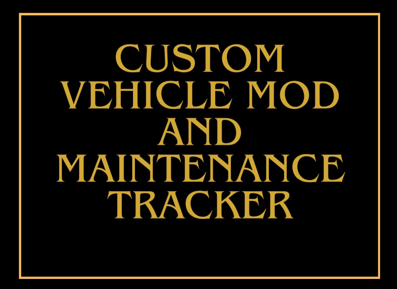 ler totalmente Vehicle Maintenance Logbook: Enthusiast's Maintenance & Modification Logbook