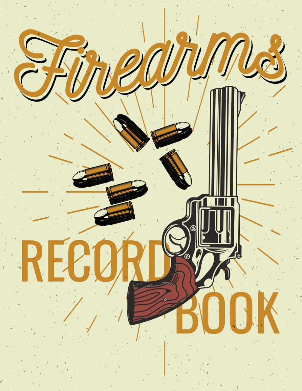 capítulo por capítulo baixar Firearms Record Book: Firearms Inventory Personal Logbook | for Gun Owners to Record Acquisitions, Dispositions and Personal Gun Collection Information | Gift for Gun Collectors