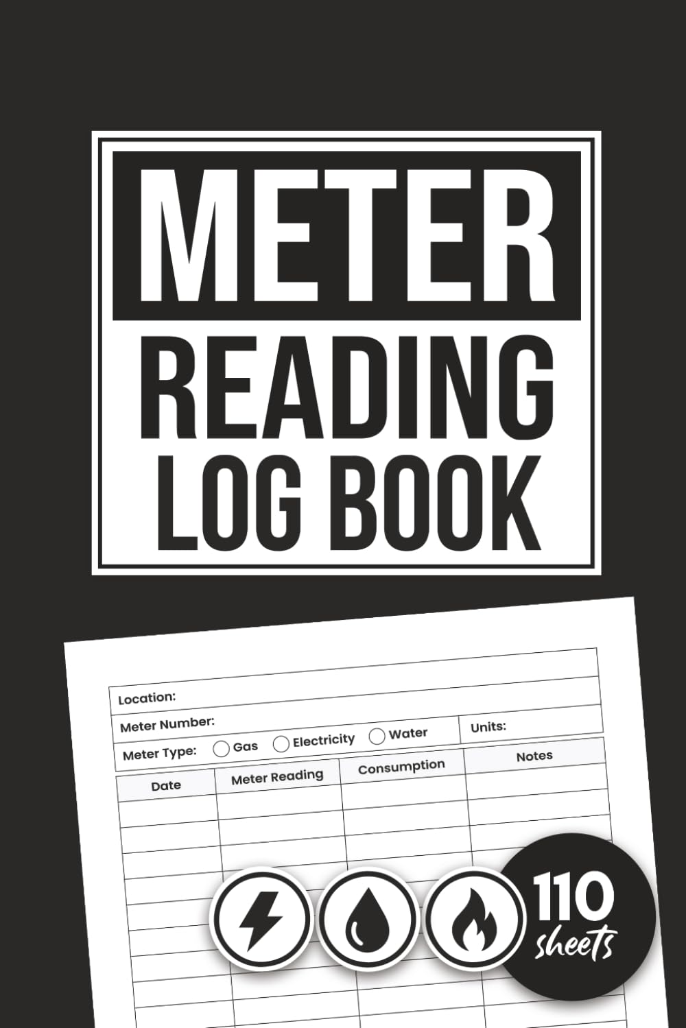 Meter Reading Log Book: Home Utility Tracker for Gas, Electricity & Water with Date & Consumption baixar livro de graça