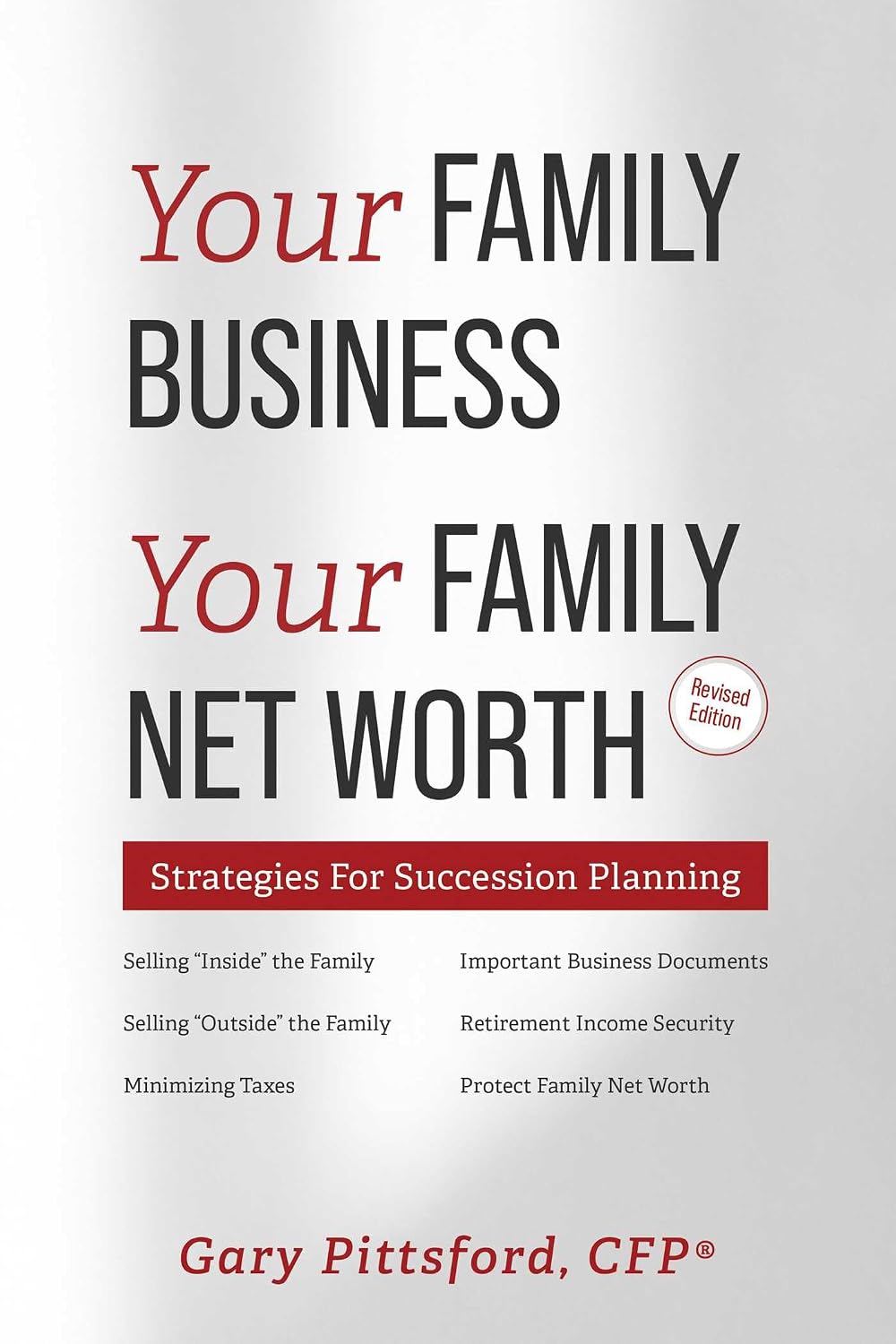 ler totalmente Your Family Business, Your Net Worth (Revised 2023): Strategies For Succession Planning (English Edition)