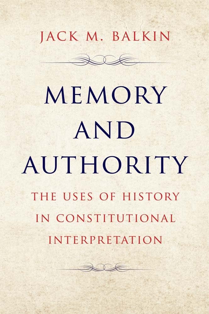 capítulo por capítulo baixar Memory and Authority: The Uses of History in Constitutional Interpretation