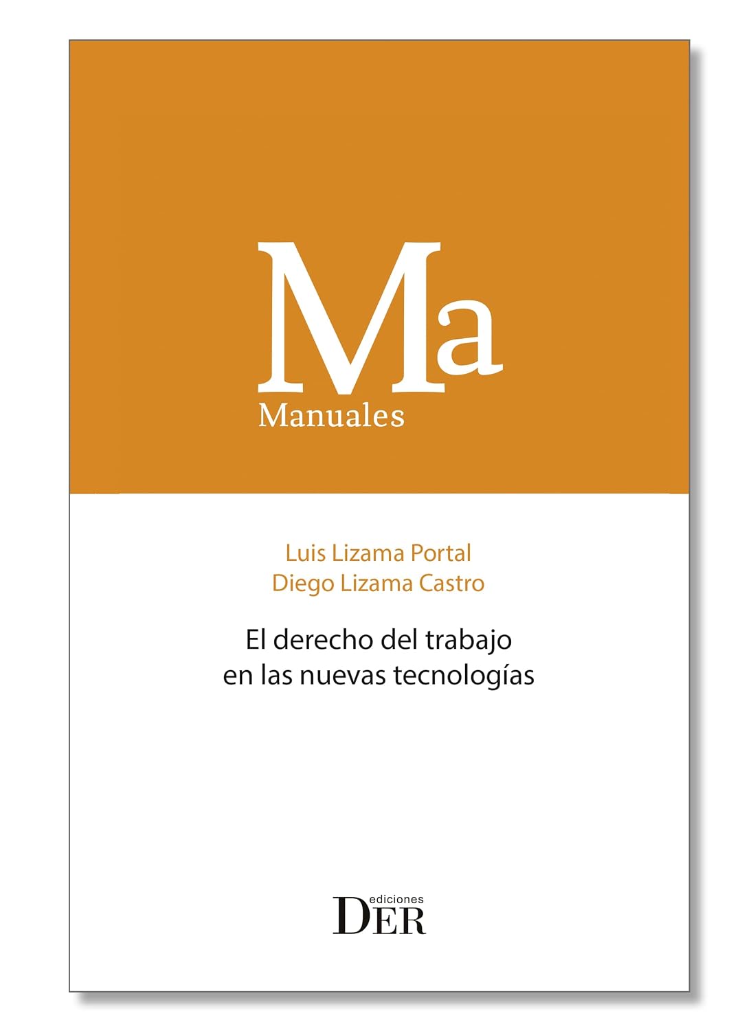 ler totalmente El derecho del trabajo en las nuevas tecnologías (Spanish Edition)