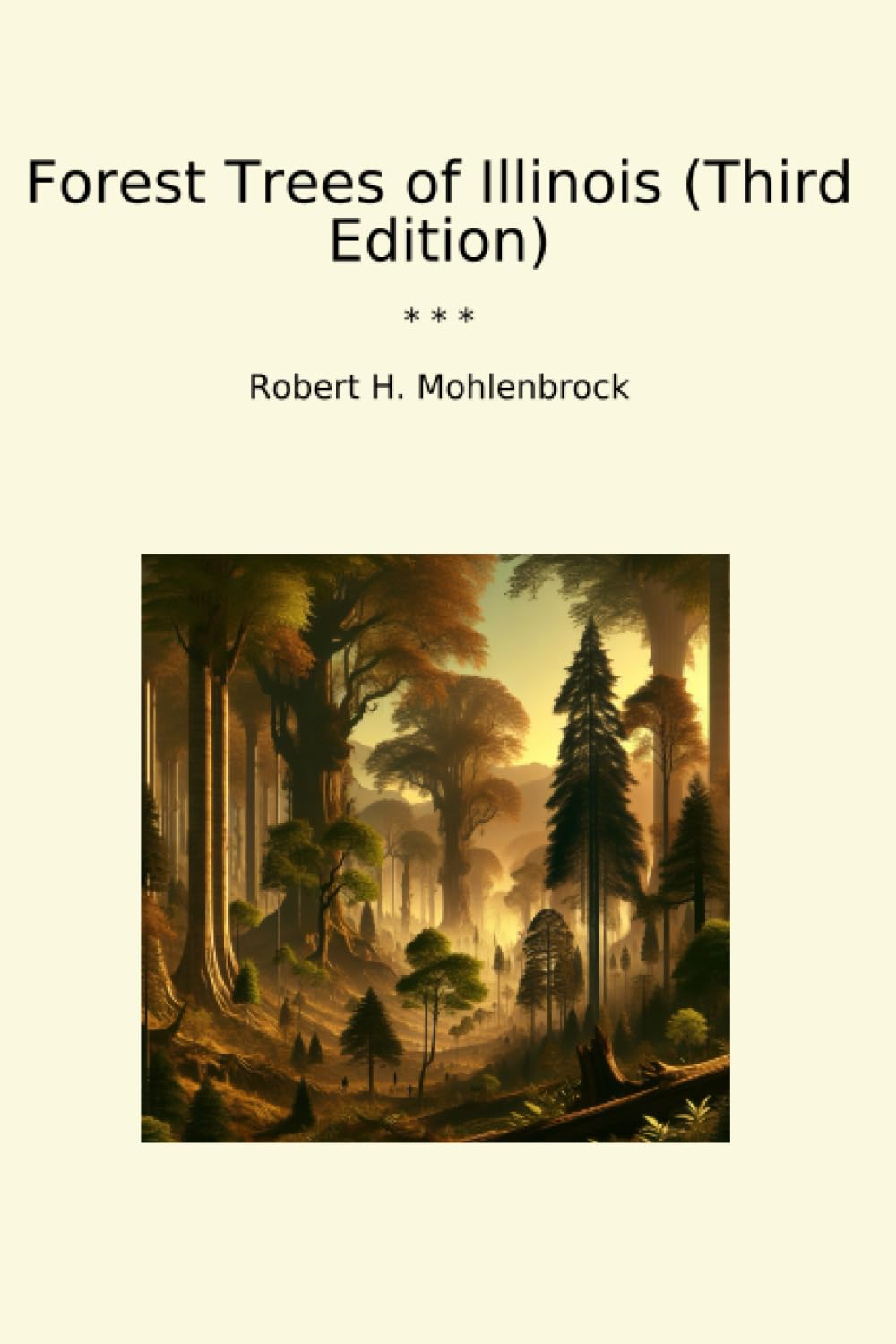 ler totalmente Forest Trees of Illinois (Third Edition) (Classic Books)