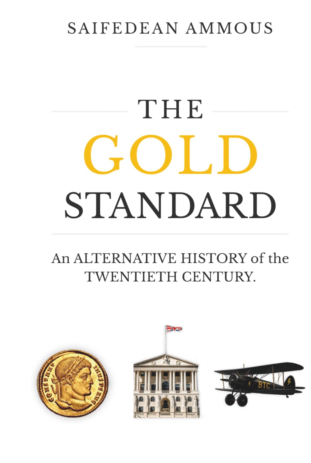 The Gold Standard: An Alternative Economic History of the Twentieth Century baixar livro de graça