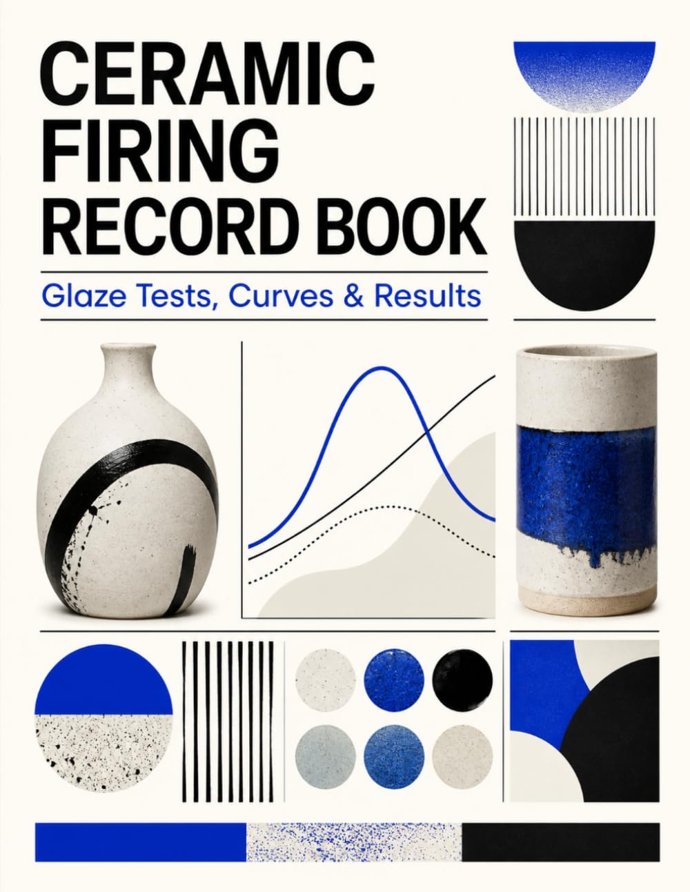 Ceramic Firing Record Book: A Technical Pottery Workbook for Tracking Kiln Programs, Firing Curves, Glaze Tests, Test Tiles, Defects and Repeatable Ceramic Results baixar livro de graça