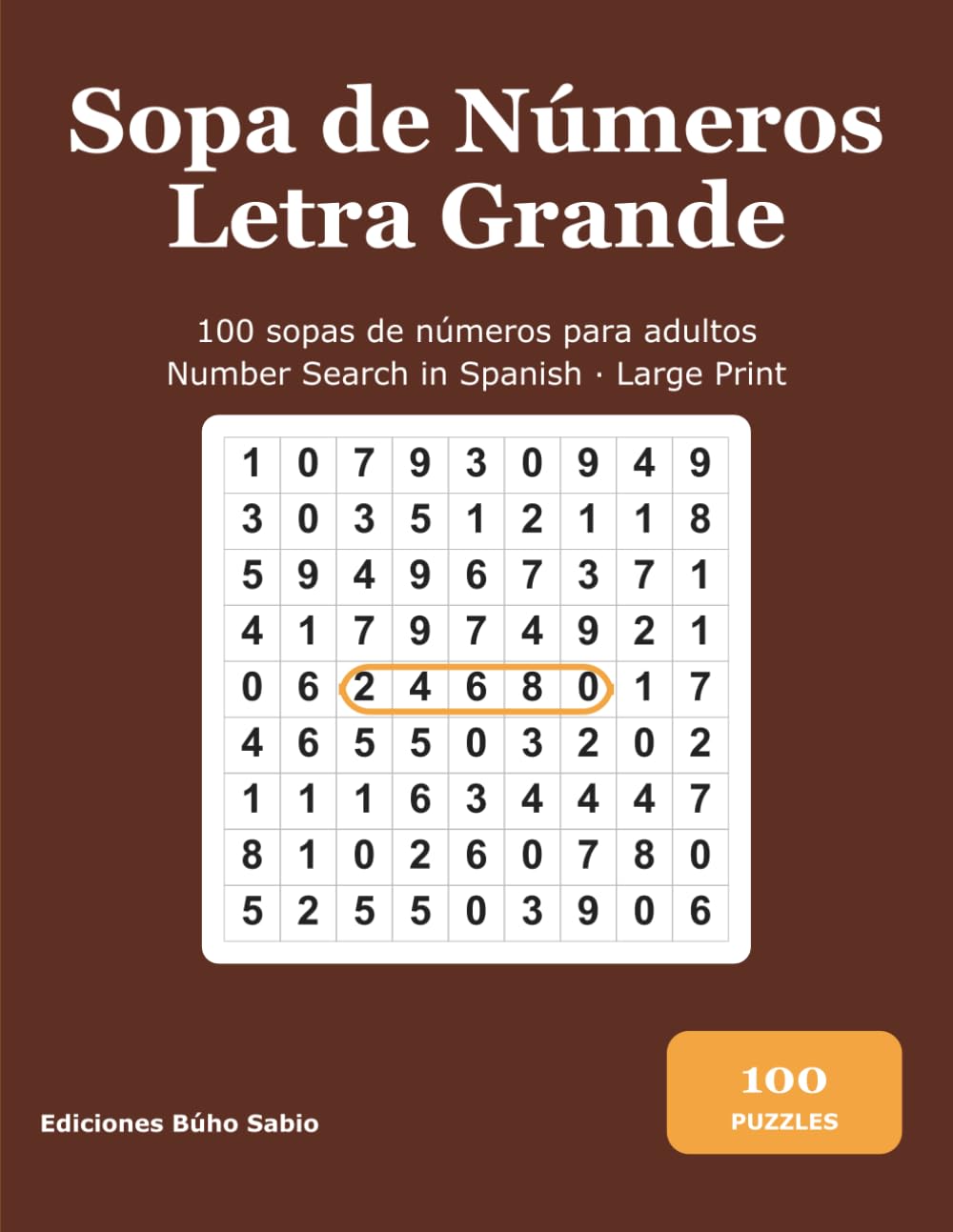 capítulo por capítulo baixar Sopa de Números Letra Grande: 100 sopas de números para adultos y mayores | Large Print Number Search in Spanish (Spanish Edition)