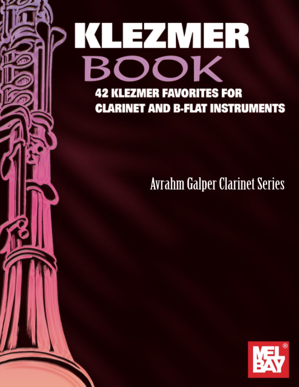 ler totalmente Klezmer Book: 42 Klezmer Favorites for Clarinet and B-Flat Instruments