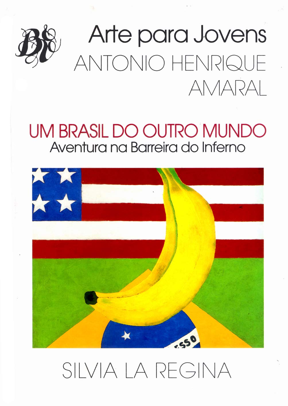 Um Brasil do outro mundo