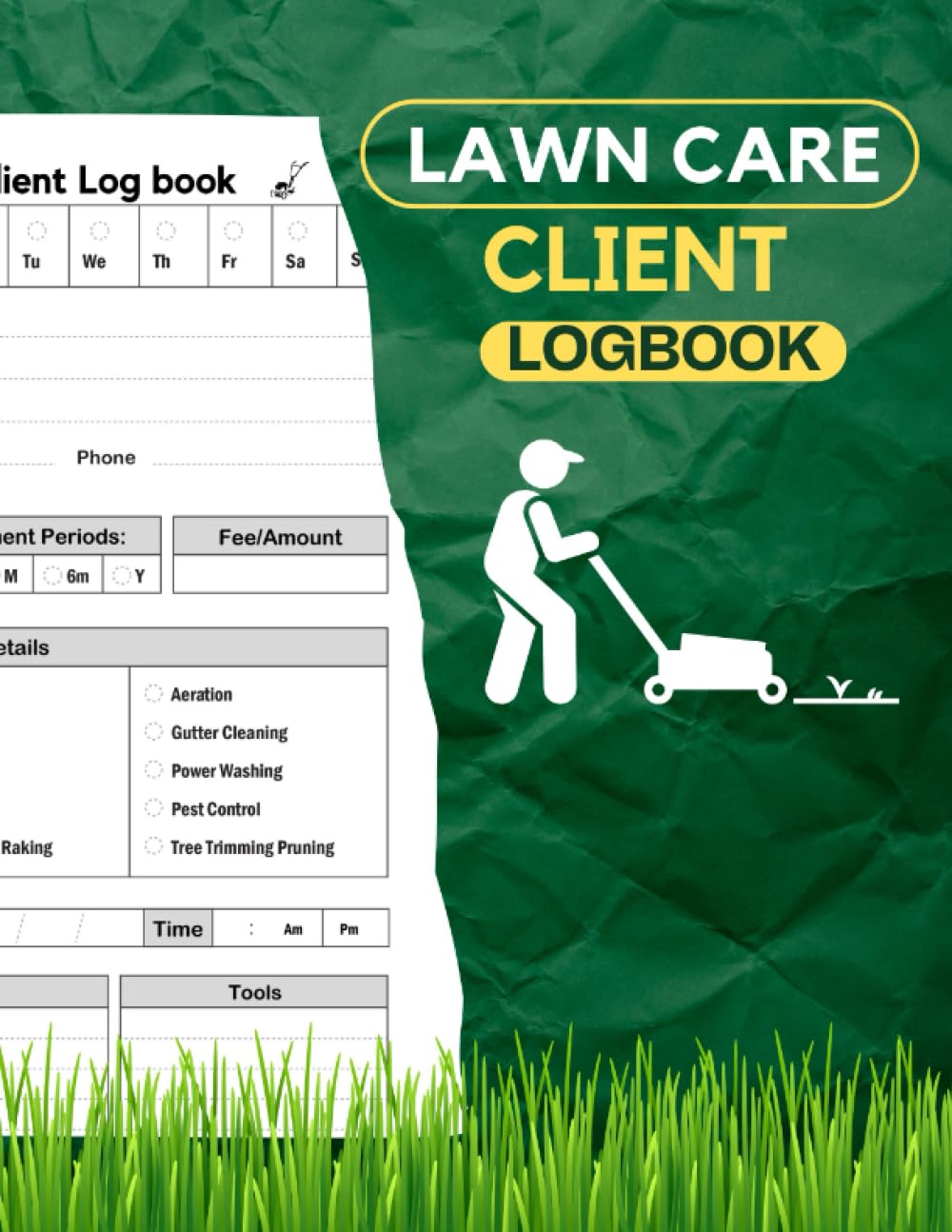Lawn care client Log book: Effortlessly Organize Your Lawn Mowing and Landscaping Appointments - A Comprehensive Log Book for Streamlined Client Management 120 pages | 8.5x11 baixar livro de graça
