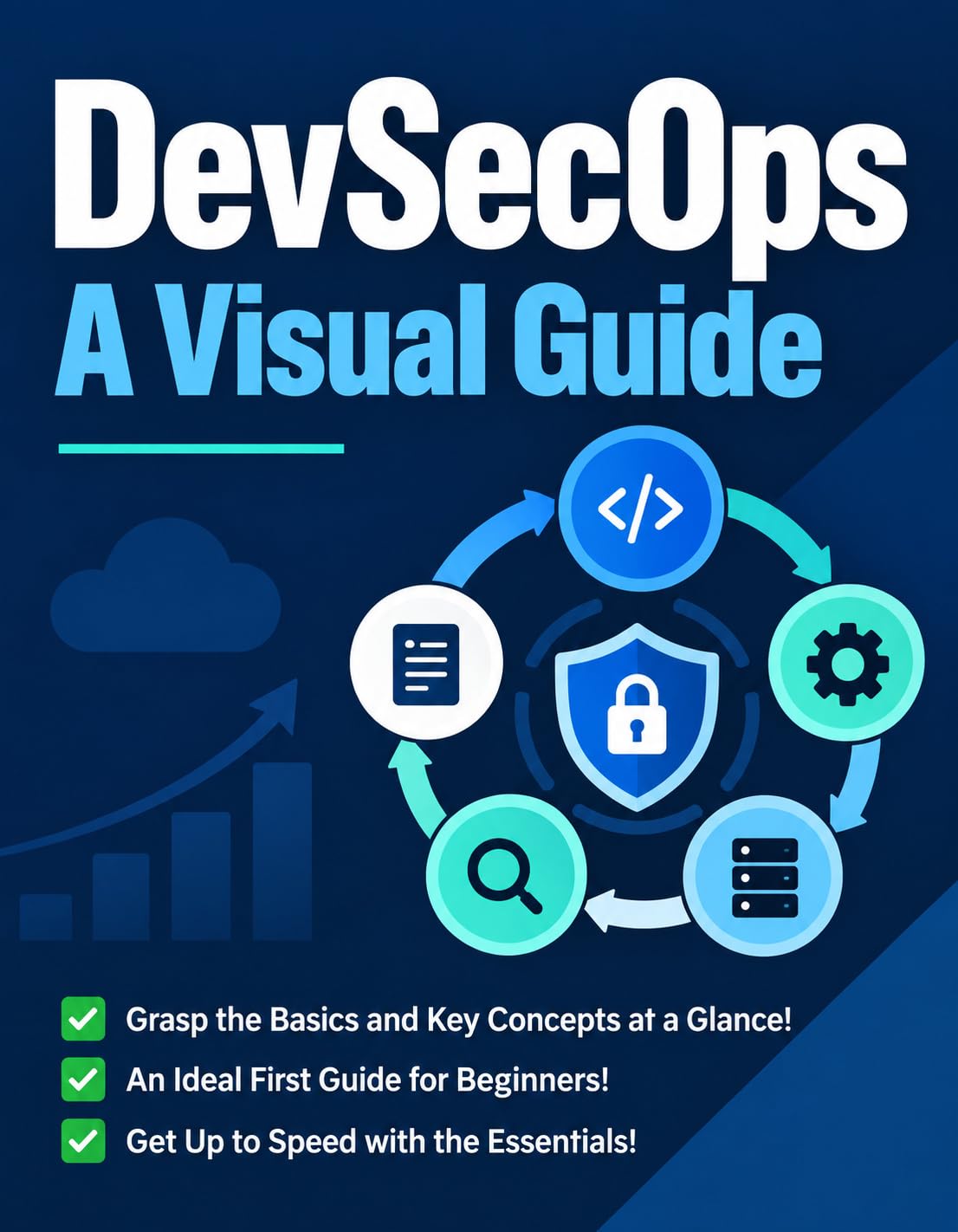 DevSecOps A Visual Guide: DevSecOps Fundamentals for Beginners: Made Simple with Illustrations and Diagrams! Essential Knowledge for the Day-to-Day Work... to Computing Book 1) (English Edition) baixar livro de graça
