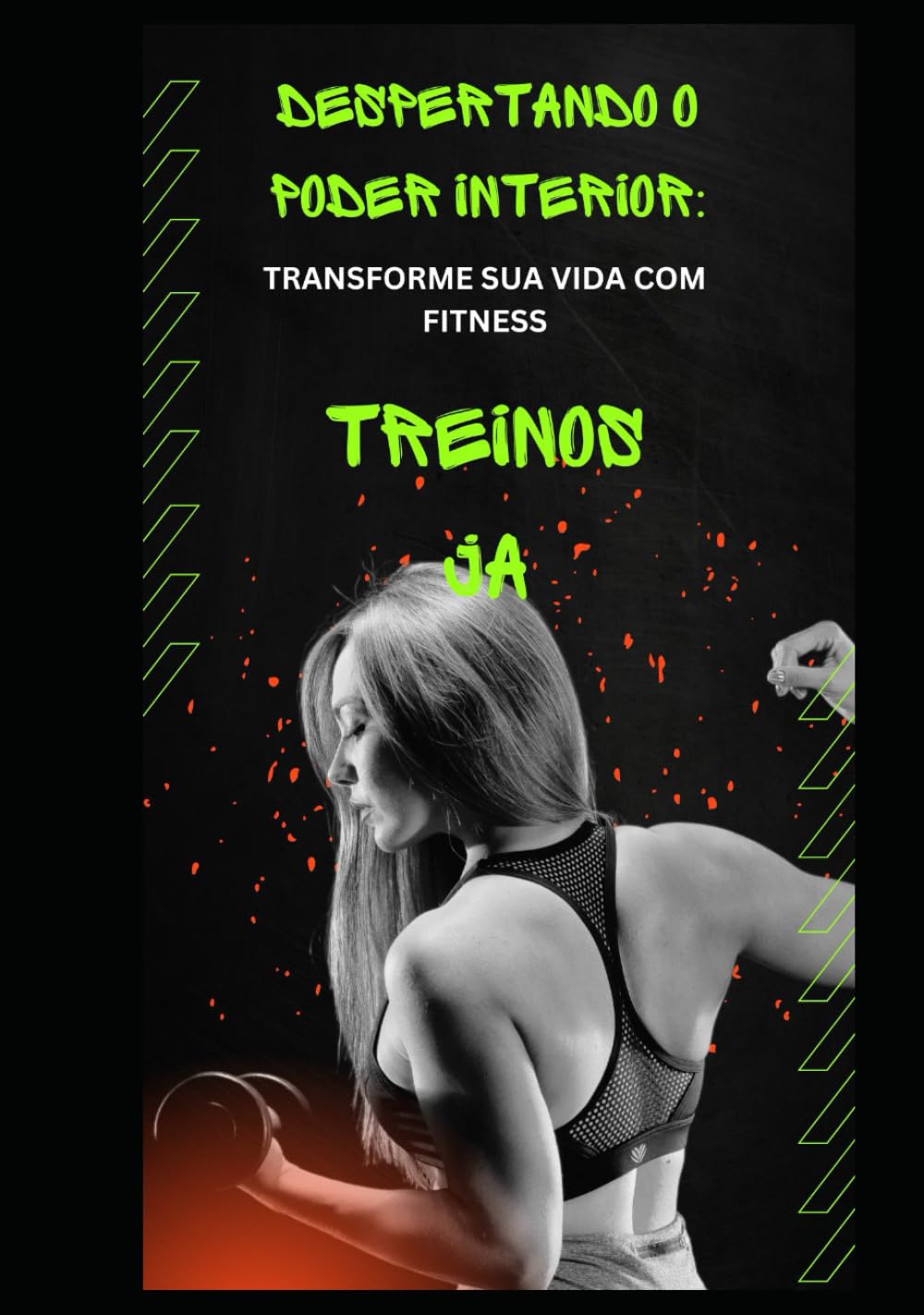 ler totalmente Despertando o Poder Interior: Transforme Sua Vida com Fitness: Transforme Sua Vida com Fitness (Portuguese Edition)