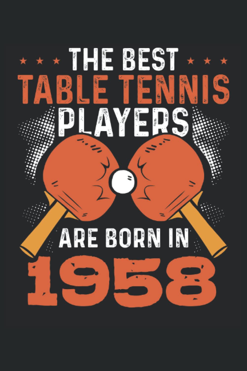ler totalmente The best table tennis players 1958: Dot Grid Jounal ToDo Exercise Book or Diary 6" x 9" (15.24 x 22.86 cm) 120 pages