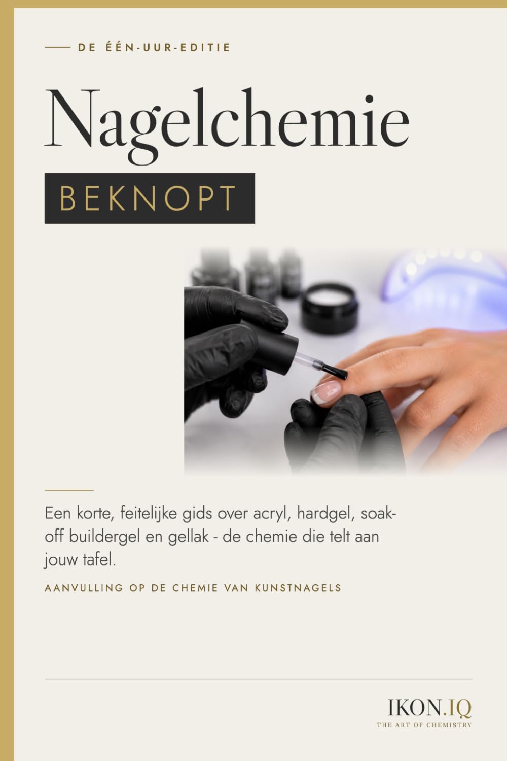 Nagelchemie Beknopt: Een korte, feitelijke gids over acryl, hardgel, soak-off buildergel en gellak (Dutch Edition) baixar o livro de graça