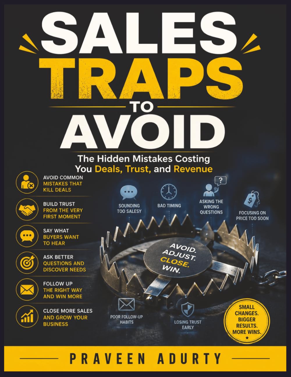capítulo por capítulo baixar Sales Traps to Avoid: The Hidden Mistakes Costing You Deals, Trust, and Revenue